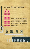 Cover: Sibirien. Sibirien - Matthes & Seitz Berlin