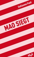 Cover: Mao siegt - Matthes & Seitz Berlin