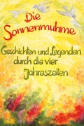 Cover: Die Sonnenmuhme - Mellinger, J Ch