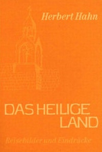 Enlarge image Cover: Das Heilige Land - Mellinger, J Ch