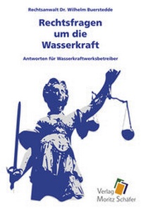 Abbildung von: Rechtsfragen um die Wasserkraft - Schäfer, M