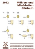 Cover: M&uuml;hlen- und Mischfutter-Jahrbuch 2012 - Sch&auml;fer, M