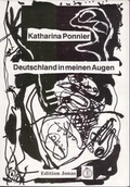 Cover: Deutschland in meinen Augen - Kunst u. Alltag