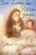 Cover: Das Lamm des Hirtenjungen - Mellinger, J Ch