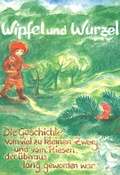 Cover: Wipfel und Wurzel - Mellinger, J Ch