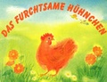 Cover: Das furchtsame H&uuml;hnchen - Mellinger, J Ch