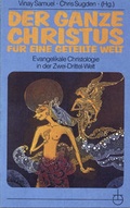 Cover: Der ganze Christus f&uuml;r eine geteilte Welt - Erlanger Verlag f&uuml;r Mission und &Ouml;kumene