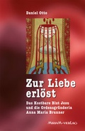 Cover: Zur Liebe erl&ouml;st - Miriam