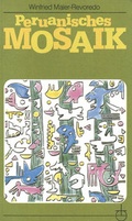 Cover: Peruanisches Mosaik - Erlanger Verlag f&uuml;r Mission und &Ouml;kumene