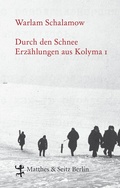 Cover: Durch den Schnee - Matthes & Seitz Berlin