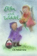 Cover: Elfen und Wichtel - Mellinger, J Ch