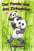 Cover: Der Panda und das Zirkuskind - Mellinger, J Ch