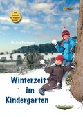 Cover: Winterzeit im Kindergarten - Mellinger, J Ch