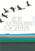 Cover: Lieder f&uuml;r Ferien, Fahrt und Lagerfeuer - Urachhaus