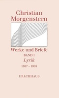 Cover: Werke und Briefe. Stuttgarter Ausgabe. Kommentierte Ausgabe / Lyrik 1887-1905 - Urachhaus
