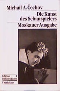 Cover: Die Kunst des Schauspielers - Urachhaus