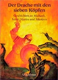 Cover: Der Drache mit den sieben K&ouml;pfen - Urachhaus