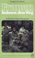 Cover: Frauen bahnen den Weg - Erlanger Verlag f&uuml;r Mission und &Ouml;kumene