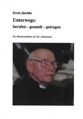 Cover: Unterwegs: berufen-gesandt-getragen - Erlanger Verlag f&uuml;r Mission und &Ouml;kumene