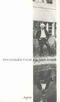 Cover: Der zerst&uuml;ckte Traum - Agora