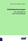 Cover: Kindheitserinnerungen - Verlag Dietmar Klotz GmbH