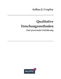 Cover: Qualitative Forschungsmethoden - Verlag Dietmar Klotz GmbH