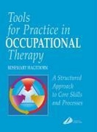 Enlarge image Cover: Tools for Practice in Occupational Therapy - Churchill Livingstone