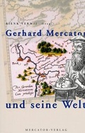 Cover: Gerhard Mercator und seine Welt - Mercator-Verlag