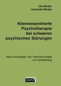 Cover: Klientenzentrierte Psychotherapie bei schweren psychischen St&ouml;rungen - Verlag Dietmar Klotz GmbH