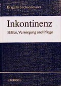 Cover: Inkontinenz - Schl&uuml;tersche