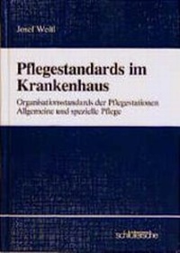 Abbildung von: Pflege-Standards im Krankenhaus. Organisationsstandards der Pflegestationen - Schlütersche
