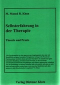 Cover: Selbsterfahrung in der Therapie. Theorie und Praxis / Selbsterfahrung in der Therapie - Verlag Dietmar Klotz GmbH