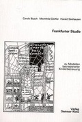 Cover: Frankfurter Studie zu Modellen betriebsnaher Kinderbetreuung - Verlag Dietmar Klotz GmbH