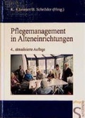 Cover: Pflegemanagement in Alteneinrichtungen - Schl&uuml;tersche