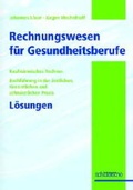 Cover: Rechnungswesen f&uuml;r Gesundheitsberufe - Schl&uuml;tersche