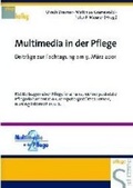 Cover: Multimedia in der Pflege - Schl&uuml;tersche