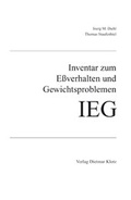 Cover: Inventar zum Essverhalten und Gewichtsproblemen IEG - Verlag Dietmar Klotz GmbH