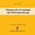 Cover: Pflegerecht im Spiegel der Rechtsprechung - Schl&uuml;tersche