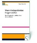 Cover: Wenn Krebspatienten Fragen stellen - Schl&uuml;tersche