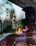 Cover: Hannover. Stadt in Bewegung - Schl&uuml;tersche