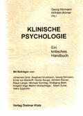 Cover: Klinische Psychologie. Ein kritisches Handbuch / Klinische Psychologie. Ein kritisches Handbuch - Verlag Dietmar Klotz GmbH