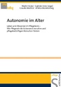 Cover: Autonomie im Alter - Humboldt Verlag