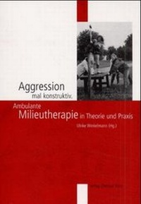 Enlarge image Cover: Aggression mal konstruktiv - Verlag Dietmar Klotz GmbH