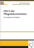 Cover: EDV in der Pflegedokumentation - Schl&uuml;tersche