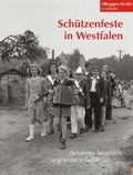 Cover: Sch&uuml;tzenfeste in Westfalen - Ardey-Verlag