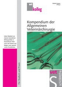 Abbildung von: Kompendium der Allgemeinen Veterinärchirurgie - Schlütersche
