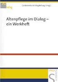 Cover: Altenpflege im Dialog - Ein Werkheft - Schl&uuml;tersche
