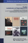 Cover: 75 Jahre Landeskunde und Regionalgeschichte - Ardey-Verlag