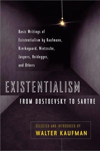 Bild: Existentialism from Dostoevsky to Sartre - Penguin Random House Australia