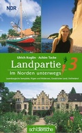 Cover: Landpartie. Im Norden unterwegs / Im Norden unterwegs - Schl&uuml;tersche